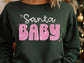 Santa Baby Sweatshirt